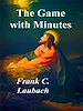 Télécharger le livre :  The Game with Minutes