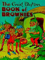 Télécharger le livre :  The Enid Blyton Book of Brownies