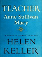 Télécharger le livre :  Teacher Anne Sullivan Macy
