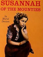 Télécharger le livre :  Susannah of the Mounties