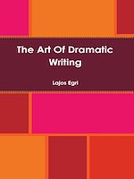 Télécharger le livre :  The Art of Dramatic Writing