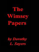 Télécharger le livre :  The Wimsey Papers—The Wartime Letters and Documents of the Wimsey Family