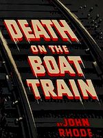 Télécharger le livre :  Death on the Boat Train
