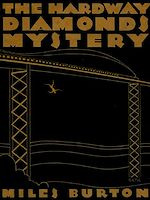 Télécharger le livre :  The Hardway Diamonds Mystery
