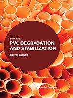 Télécharger le livre :  PVC Degradation and Stabilization