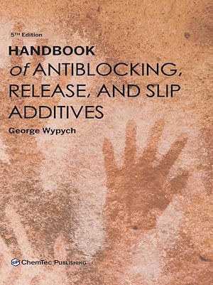 Download the eBook: Handbook of Antiblocking, Release, and Slip Additives