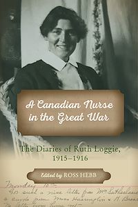 Téléchargez le livre :  A Canadian Nurse in the Great War