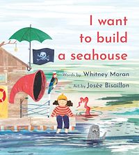 Téléchargez le livre :  I Want to Build a Seahouse