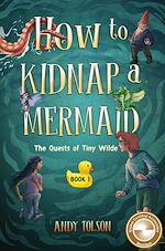 Download this eBook How to Kidnap a Mermaid