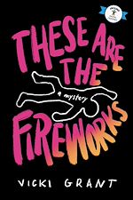 Télécharger le livre :  These Are the Fireworks