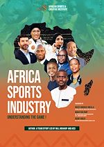 Télécharger le livre :  Africa Sports Industry: Understanding the Game