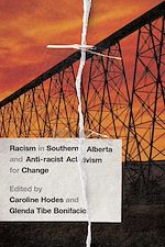 Download this eBook Racism in Southern Alberta and Anti-racist Activism for Change