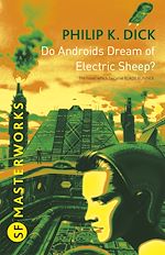 Télécharger le livre :  Do Androids Dream of Electric Sheep?