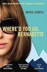 Télécharger le livre :  Where'd You Go, Bernadette