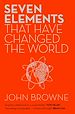 Télécharger le livre :  Seven Elements That Have Changed The World