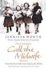Télécharger le livre :  The Complete Call the Midwife Stories