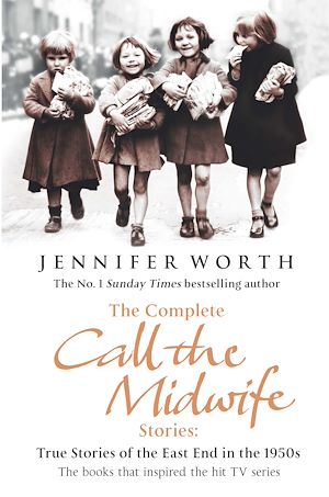 Téléchargez le livre :  The Complete Call the Midwife Stories