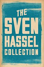 Download this eBook The Sven Hassel Collection
