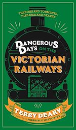 Download this eBook Dangerous Days on the Victorian Railways