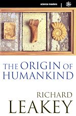 Télécharger le livre :  The Origin Of Humankind