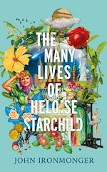 Download this eBook The Many Lives of Heloise Starchild