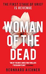 Télécharger le livre :  Woman of the Dead