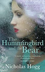 Télécharger le livre :  The Hummingbird and The Bear