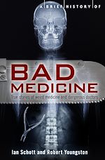 Télécharger le livre :  A Brief History of Bad Medicine