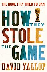 Télécharger le livre :  How They Stole the Game