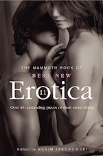 Télécharger le livre :  The Mammoth Book of Best New Erotica 11