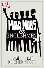 Télécharger le livre :  Mad Mobs and Englishmen?