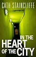 Télécharger le livre :  In The Heart of The City