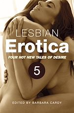 Télécharger le livre :  Lesbian Erotica, Volume 5