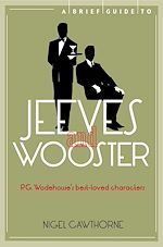 Télécharger le livre :  A Brief Guide to Jeeves and Wooster