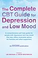 Télécharger le livre :  The Complete CBT Guide for Depression and Low Mood