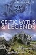 Télécharger le livre :  A Brief Guide to Celtic Myths and Legends