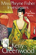Download this eBook Miss Phryne Fisher Investigates