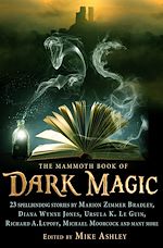 Télécharger le livre :  The Mammoth Book of Dark Magic