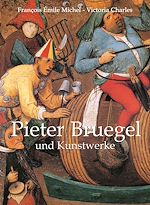 Télécharger le livre :  Pieter Bruegel und Kunstwerke
