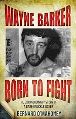 Télécharger le livre :  Wayne Barker: Born to Fight