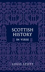 Download this eBook Scottish History in Verse
