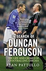 Télécharger le livre :  In Search of Duncan Ferguson