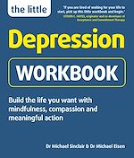 Download this eBook The Little Depression Workbook