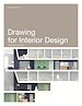Télécharger le livre :  Drawing for Interior Design Second Edition