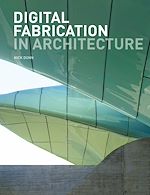 Download this eBook Digital Fabrication in Architecture