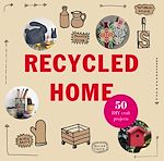 Télécharger le livre :  Recycled Home