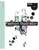 Télécharger le livre :  Fashion Illustrator, 2nd Edition