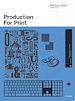 Télécharger le livre :  Production for Print