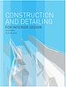 Télécharger le livre :  Construction and Detailing for Interior Design Second Edition