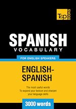 Télécharger le livre :  Spanish Vocabulary for English Speakers - 3000 Words